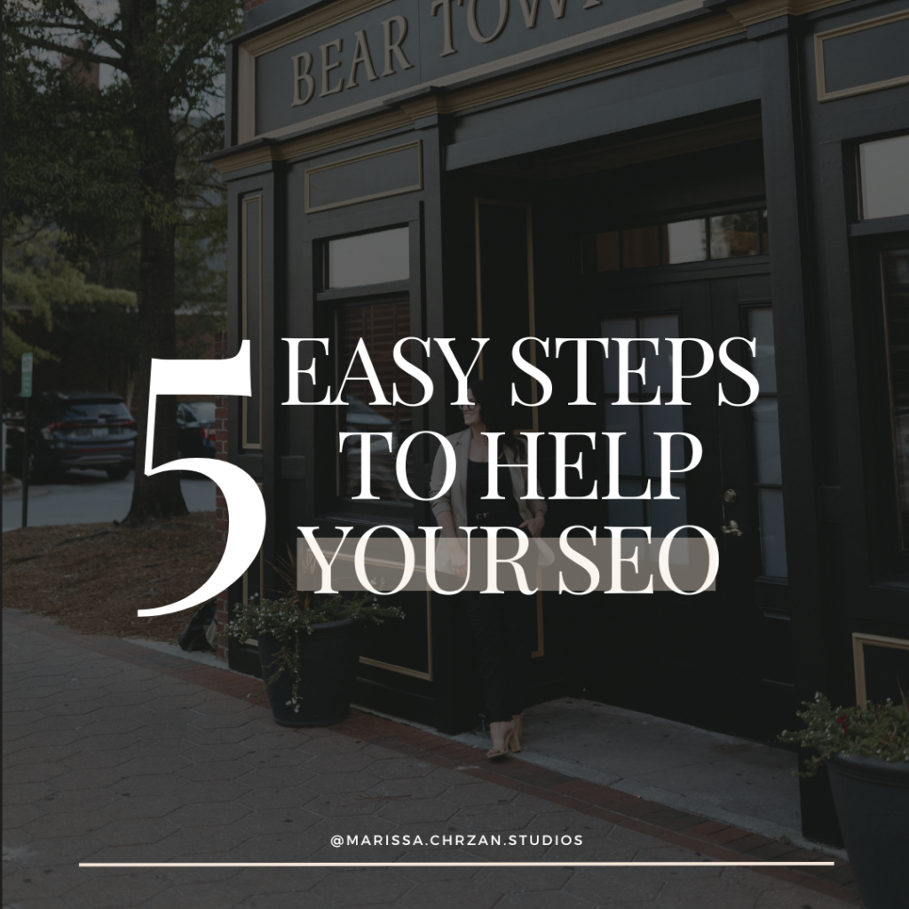 5 Easy steps to help your SEO written as an overlay on a dark photo