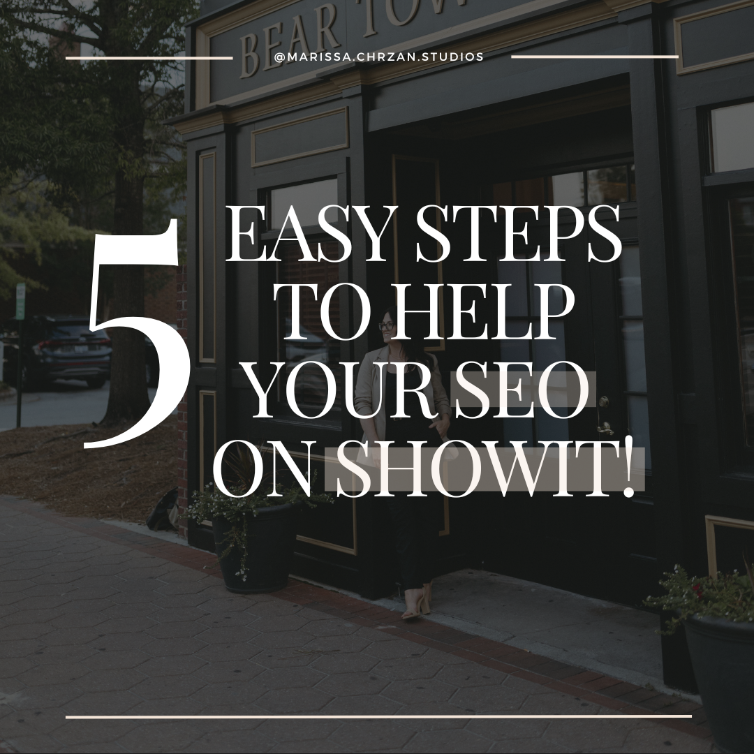 Graphic showing 5 easy steps to help your SEO on showit