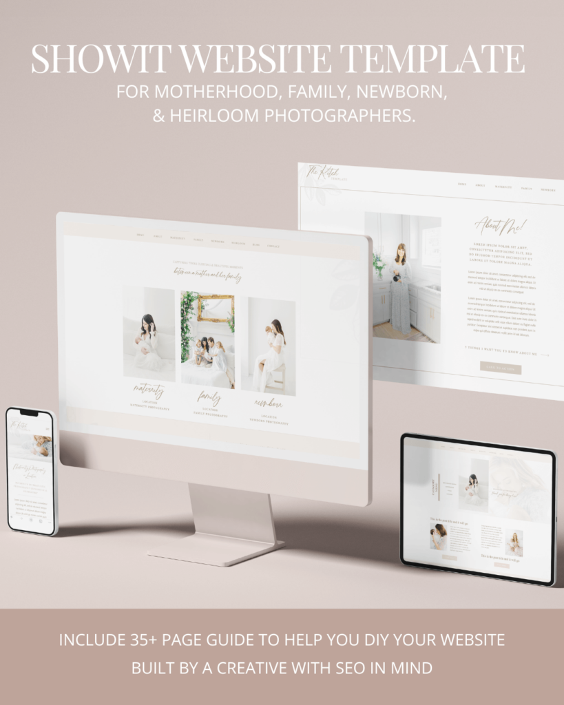 Showit website template for motherhood, family, newborn, and heirloom photographers